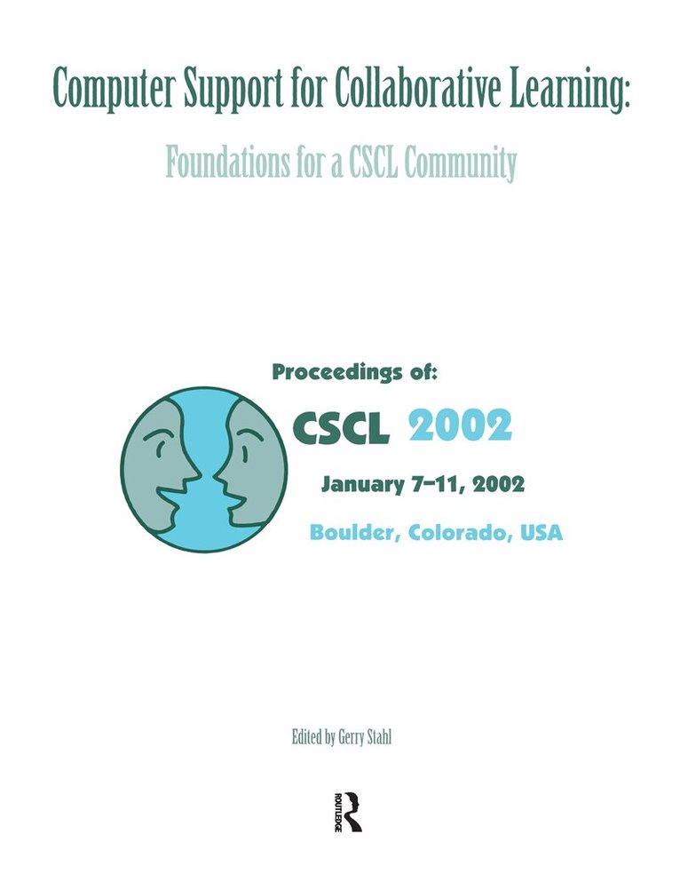Gerry Stahl - Computer Support for Collaborative Learning, Häftad