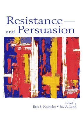 Eric S. Knowles, Jay A. Linn - Resistance and Persuasion, Häftad