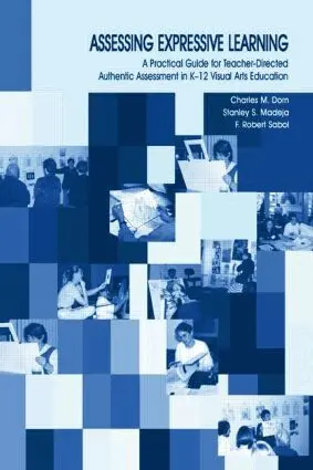 Charles M. Dorn, Robert Sabol, Stanley S. Madeja, F. Robert Sabol - Assessing Expressive Learning, Häftad. Tillgänglighet: Lägg i varukorg