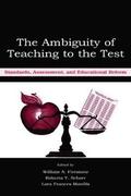 The Ambiguity of Teaching to the Test