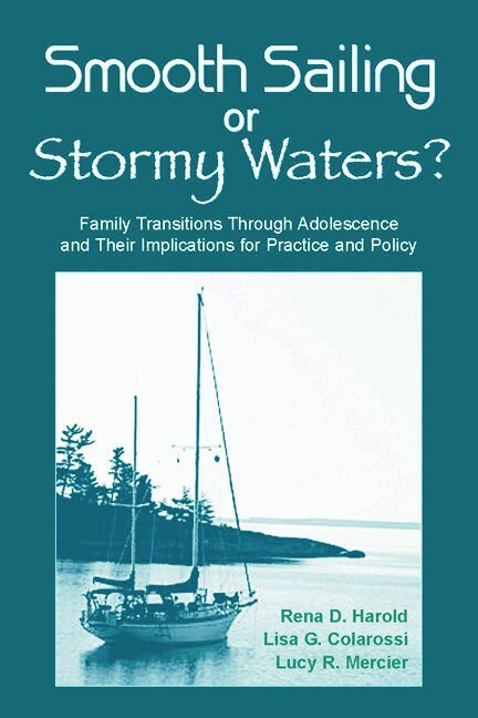 Rena D. Harold, Lisa G. Colarossi, Lucy R. Mercier - Smooth Sailing or Stormy Waters?, Inbunden. Tillgänglighet: Lägg i varukorg