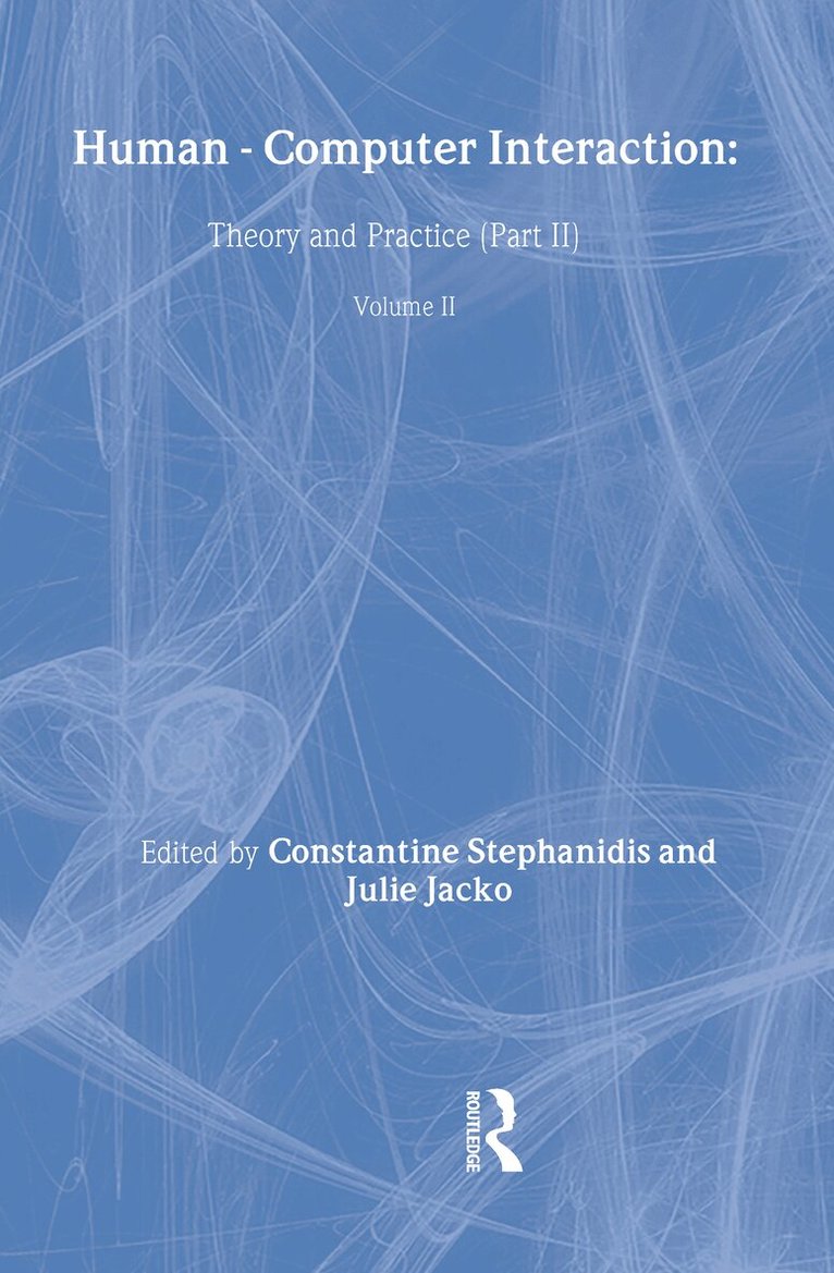 Julie Jacko, Constantine Stephanidis - Human-Computer Interaction, Inbunden