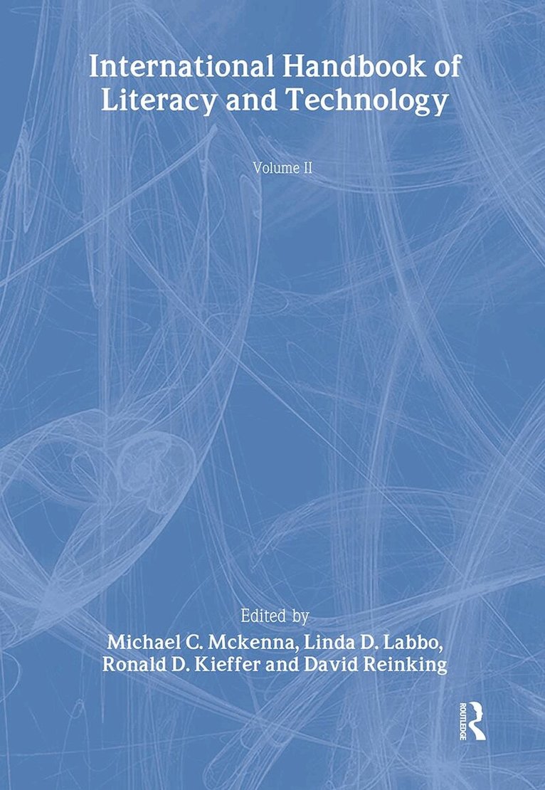 Michael C. McKenna, Linda D. Labbo, Ronald D. Kieffer, David Reinking - International Handbook of Literacy and Technology, Inbunden