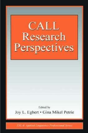 Joy L. Egbert, Gina Mikel Petrie - CALL Research Perspectives, Häftad