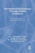 Developmental Pathways Through Middle Childhood