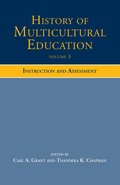 History of Multicultural Education Volume 3