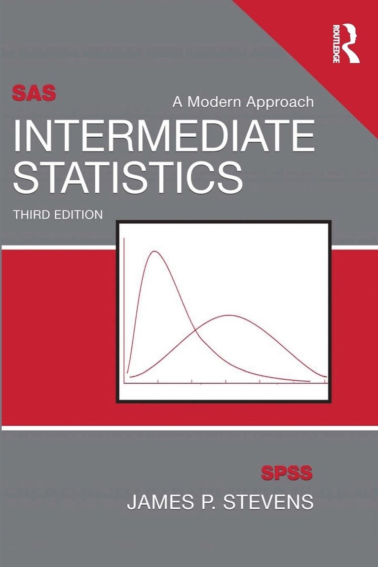 James P. Stevens, Tiffany A. Whittaker, Keenan A. Pituch - Intermediate Statistics, Häftad