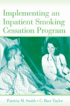 Patricia M. Smith, C. Barr Taylor - Implementing an Inpatient Smoking Cessation Program, Inbunden. Tillgänglighet: Tillfälligt slut