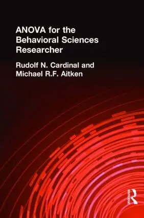 Rudolf N. Cardinal, Michael R.F. Aitken - ANOVA for the Behavioral Sciences Researcher, Häftad. Tillgänglighet: Lägg i varukorg