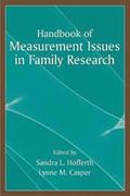 Handbook of Measurement Issues in Family Research