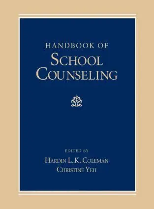 Hardin L.K. Coleman, Christine Yeh - Handbook of School Counseling, Inbunden