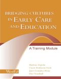 Bridging Cultures in Early Care and Education