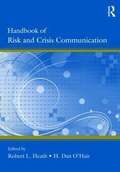 Handbook of Risk and Crisis Communication
