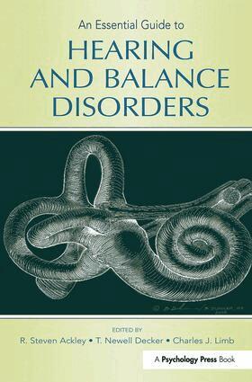 R. Steven Ackley, T. Newell Decker, Charles J. Limb - Essential Guide to Hearing and Balance Disorders, Inbunden. Tillgänglighet: Lägg i varukorg