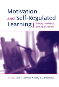 Motivation and Self-Regulated Learning