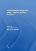 Handbook of Election News Coverage Around the World