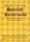 Bolton and the Spanish Borderlands
