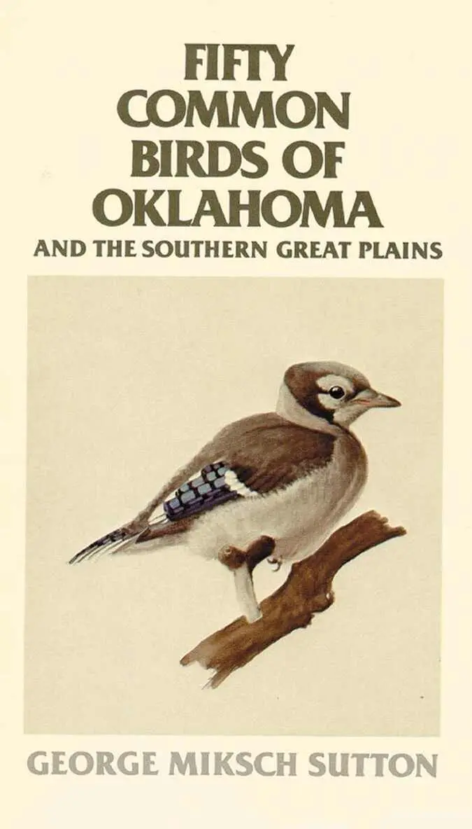 George Miksch Sutton - Fifty Common Birds of Oklahoma and the Southern Great Plains, Häftad. Tillgänglighet: Tillfälligt slut