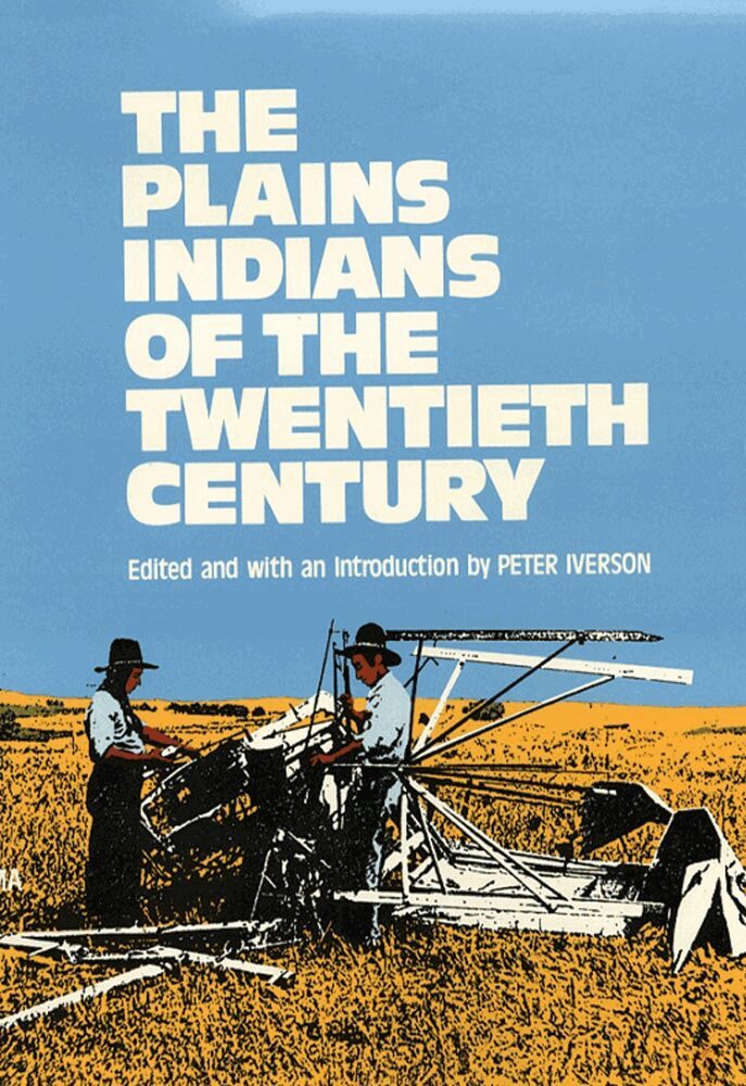 Peter Iverson - Plains Indians of the Twentieth Century, Häftad. Tillgänglighet: Lägg i varukorg