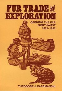 Fur Trade and Exploration