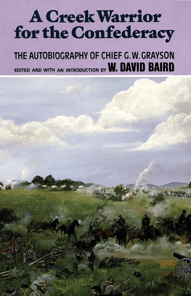G. W. Grayson, W. David Baird - Creek Warrior for the Confederacy, Häftad. Tillgänglighet: Lägg i varukorg