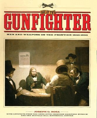 Joseph G. Rosa - Age of the Gunfighter, Häftad. Tillgänglighet: Tillfälligt slut