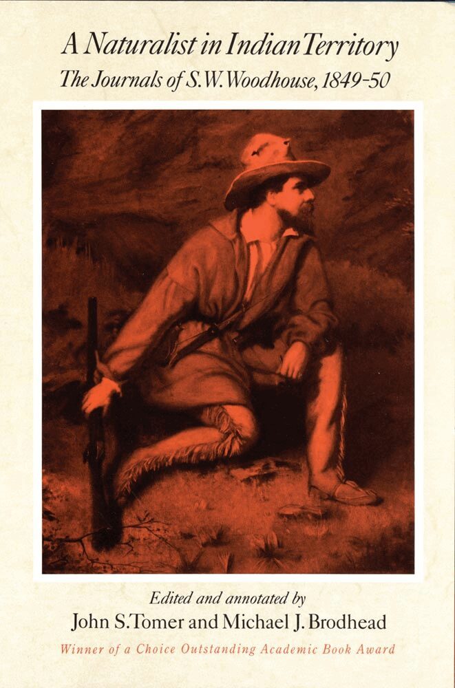 S. W. Woodhouse, John S. Tomer, Michael J. Brodhead - Naturalist in Indian Territory, Häftad. Tillgänglighet: Tillfälligt slut
