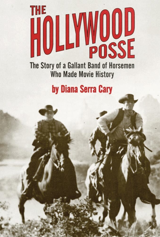 Diana Serra Cary - Hollywood Posse, Häftad