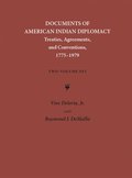 Documents of American Indian Diplomacy (2 volume set)