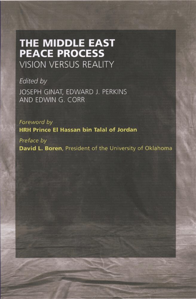 Joseph Ginat, Edward J. Perkins, Edwin G. Corr - Middle East Peace Process, Inbunden. Tillgänglighet: Tillfälligt slut