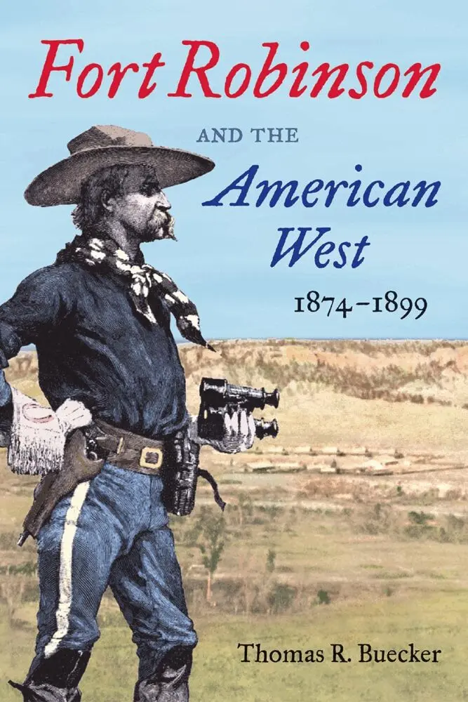 Thomas R. Buecker - Fort Robinson and the American West, 1874-1899, Häftad. Tillgänglighet: Lägg i varukorg