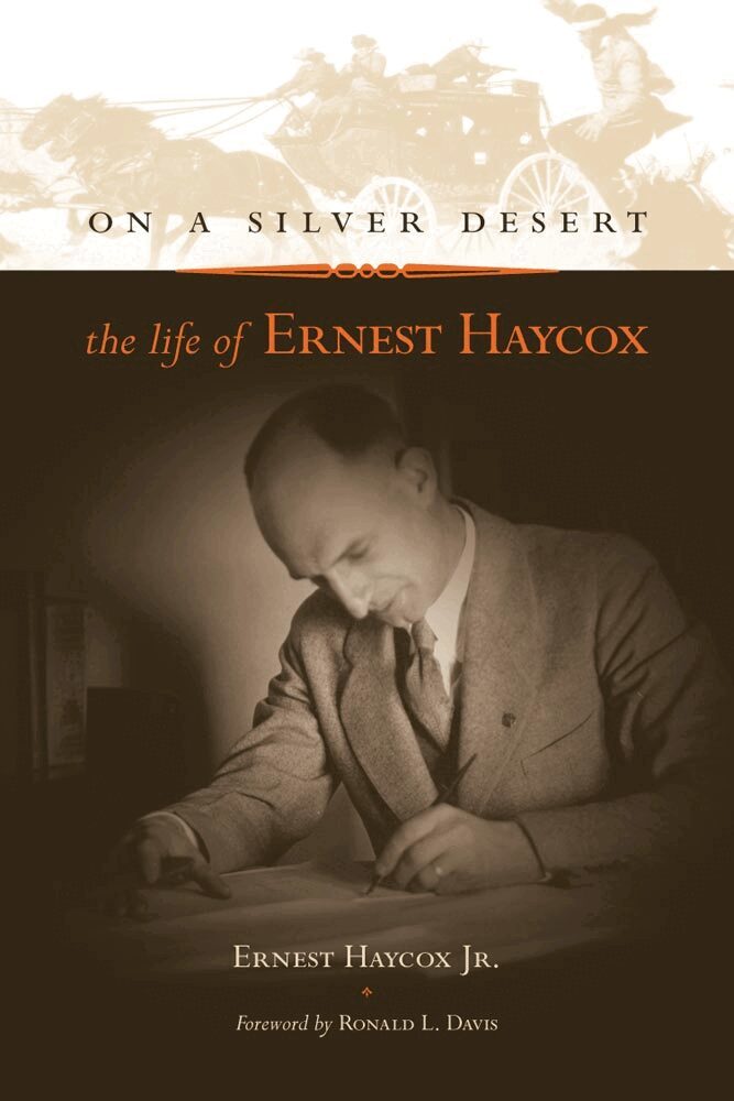 Ernest Haycox - On a Silver Desert, Inbunden