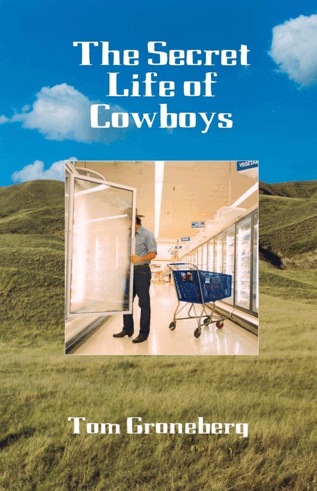 Tom Groneberg - Secret Life of Cowboys, Häftad. Tillgänglighet: Lägg i varukorg