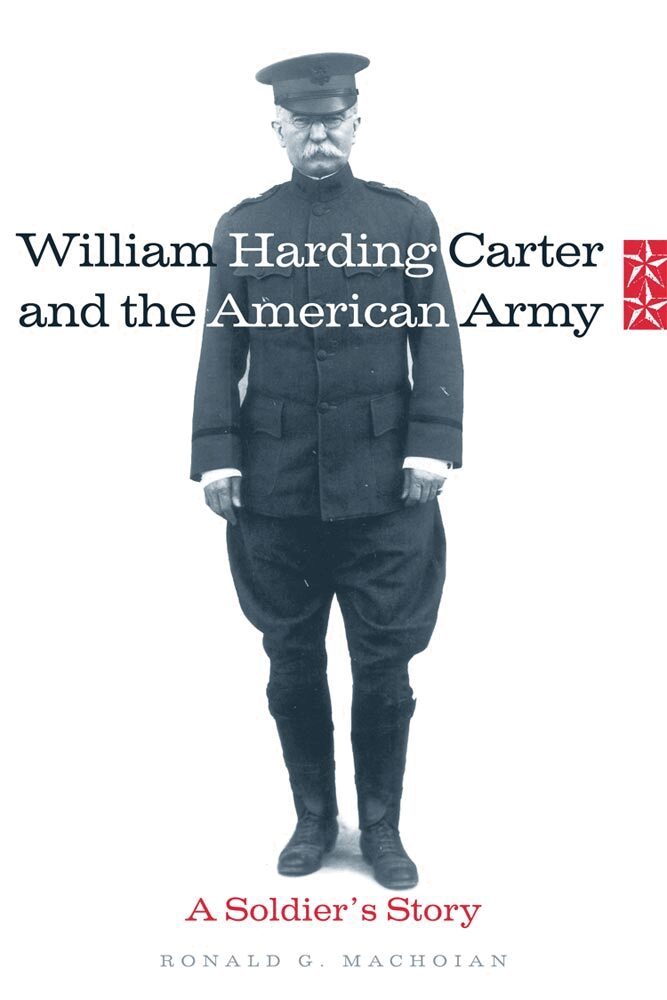 Ronald G. Machoian - William Harding Carter and the American Army, Inbunden. Tillgänglighet: Tillfälligt slut