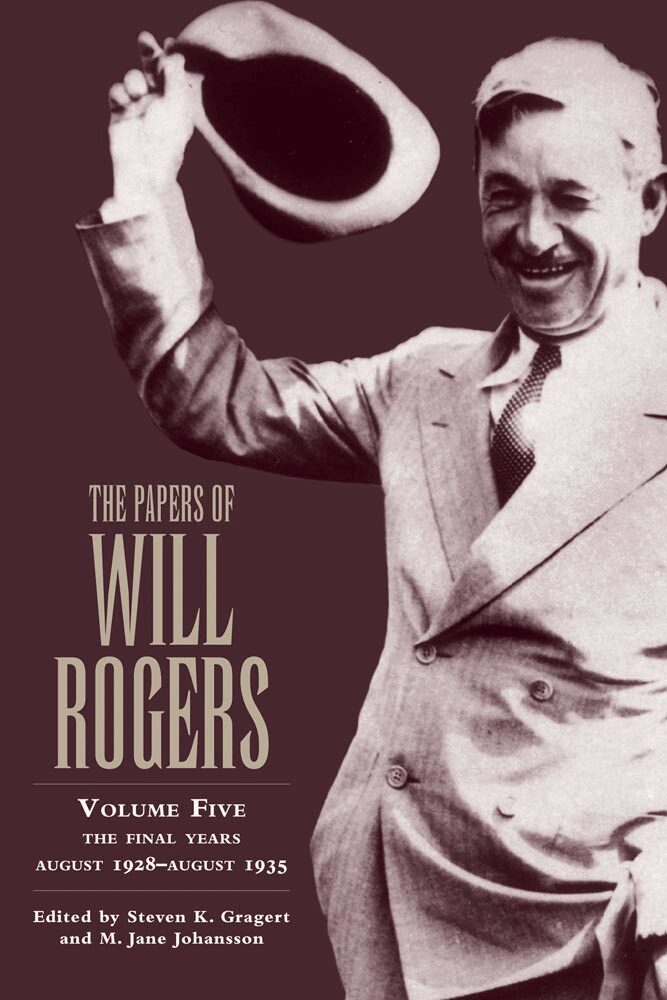 Will Rogers, Steven K Gragert, M. Jane Johansson - Papers of Will Rogers, Inbunden. Tillgänglighet: Tillfälligt slut