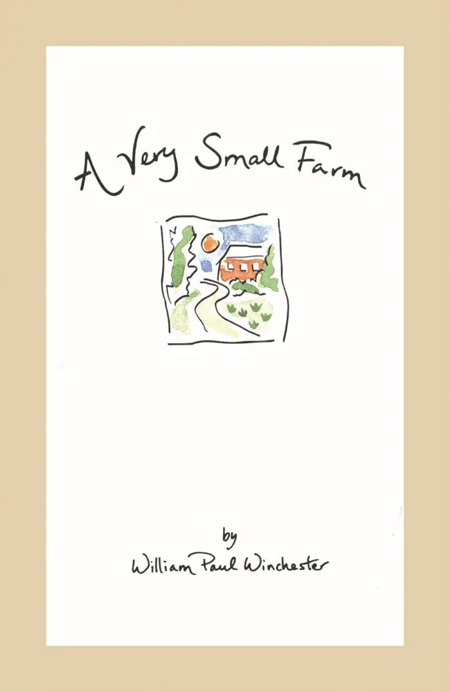 William Paul Winchester - Very Small Farm, Häftad. Tillgänglighet: Lägg i varukorg