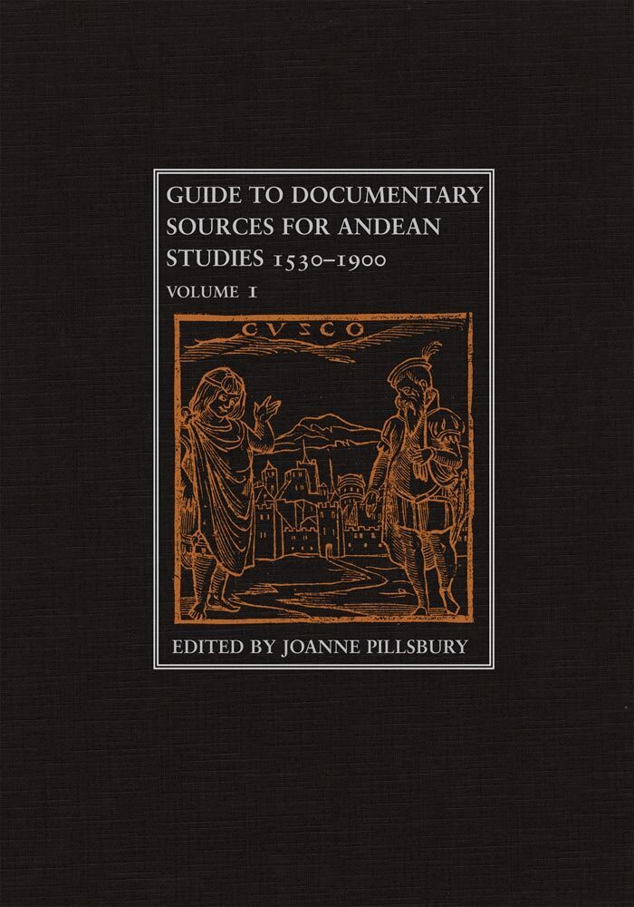 Joanne Pillsbury - Guide to Documentary Sources for Andean Studies, 1530-1900, Inbunden. Tillgänglighet: Tillfälligt slut