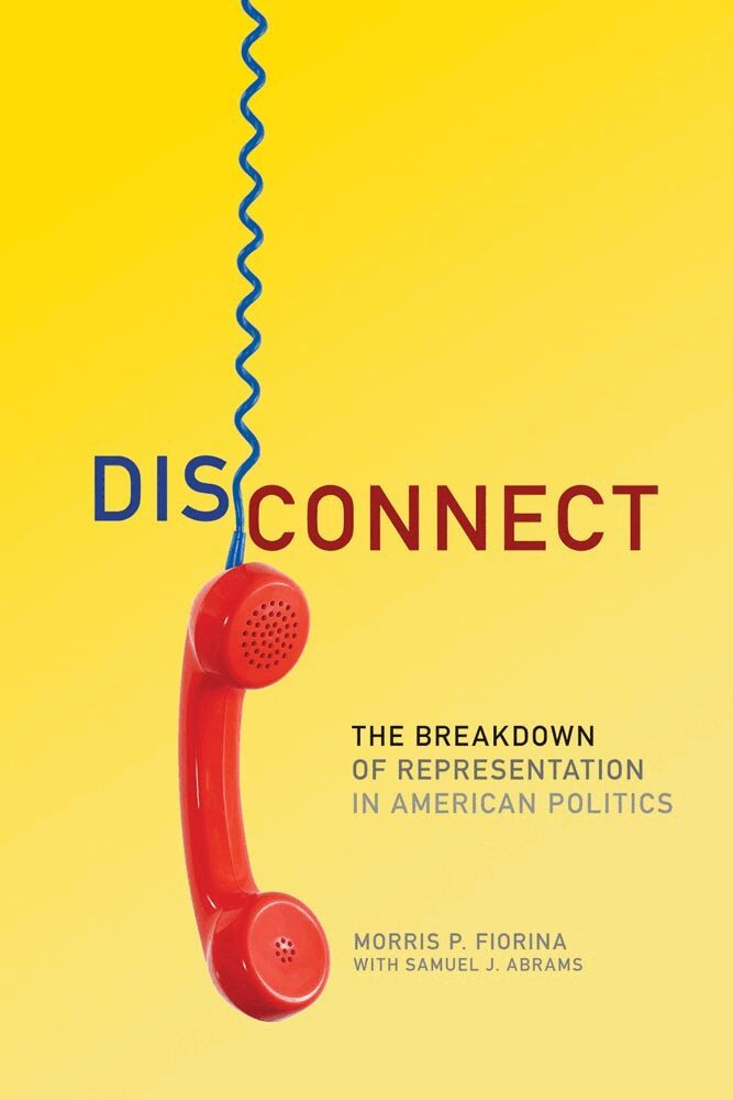 Morris P. Fiorina - Disconnect, Inbunden. Tillgänglighet: Tillfälligt slut