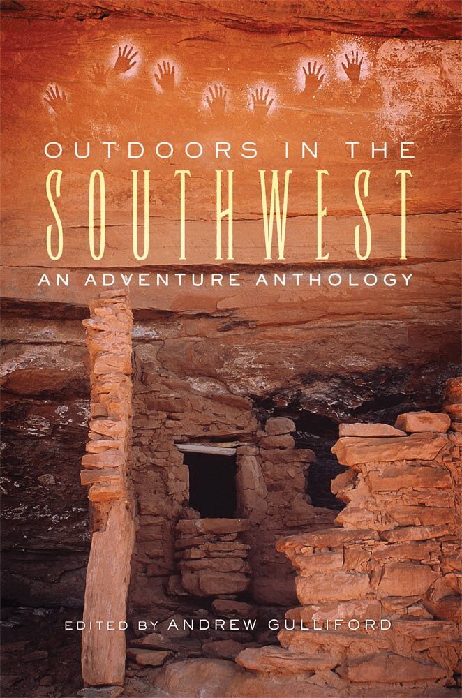 Andrew Gulliford - Outdoors in the Southwest, Häftad