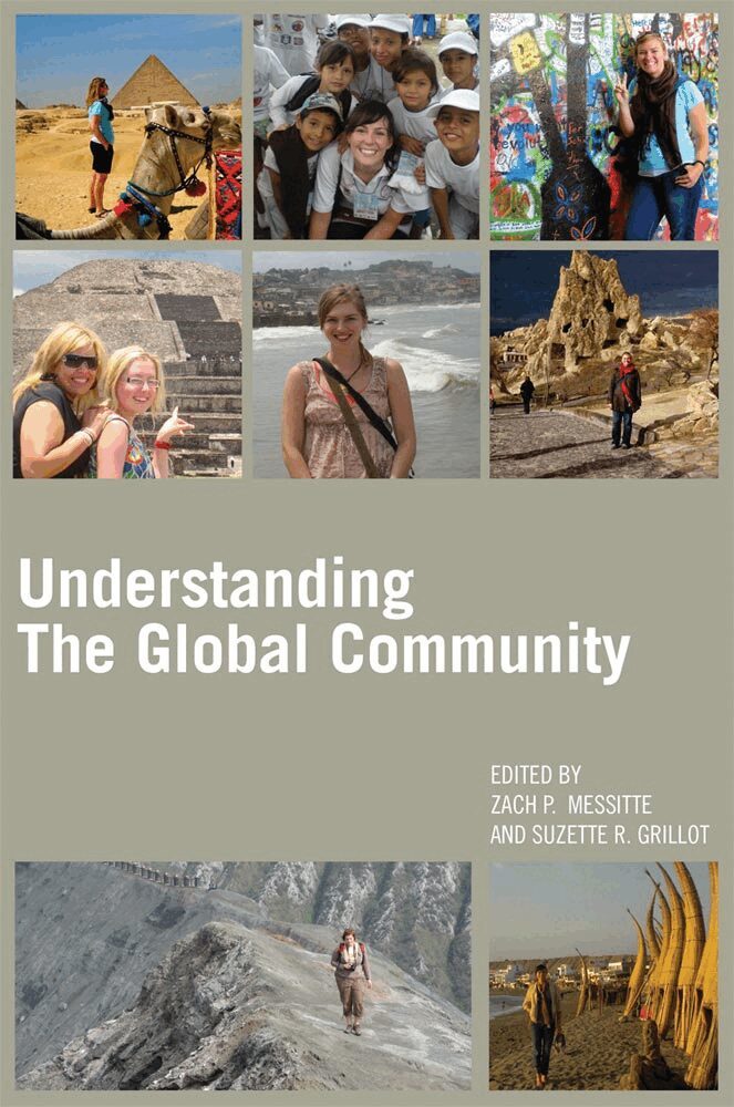 Zach P. Messitte, Suzette R. Grillot - Understanding the Global Community, Häftad. Tillgänglighet: Tillfälligt slut
