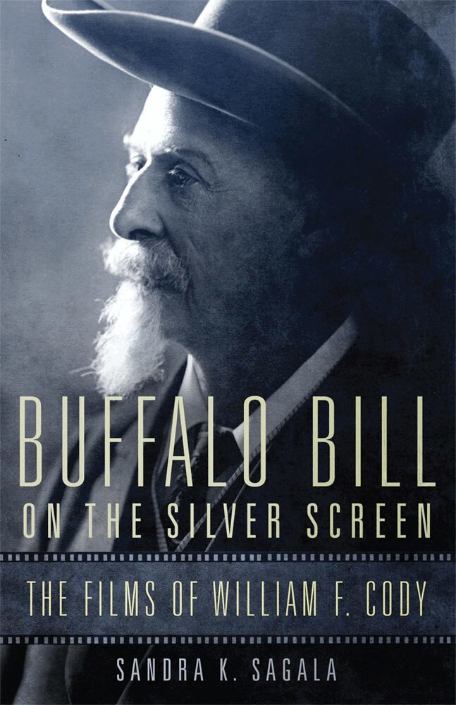 Sandra K. Sagala - Buffalo Bill on the Silver Screen, Inbunden. Tillgänglighet: Tillfälligt slut
