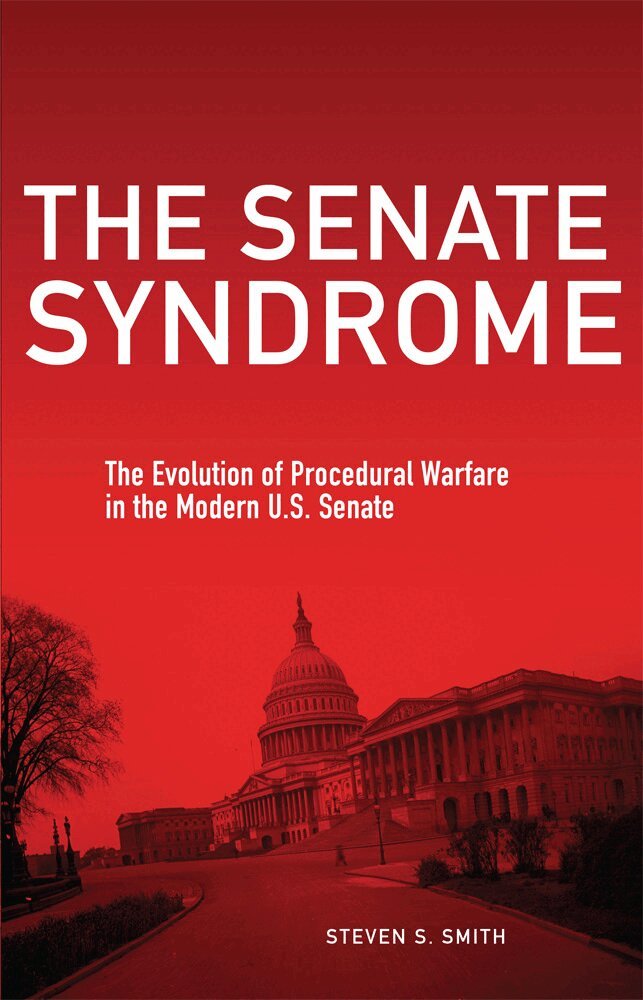 Steven S. Smith - Senate Syndrome, Inbunden. Tillgänglighet: Tillfälligt slut