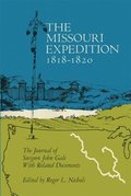The Missouri Expedition, 1818-1820