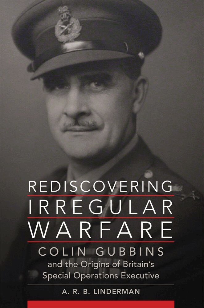 A. R. B. Linderman - Rediscovering Irregular Warfare, Inbunden. Tillgänglighet: Lägg i varukorg