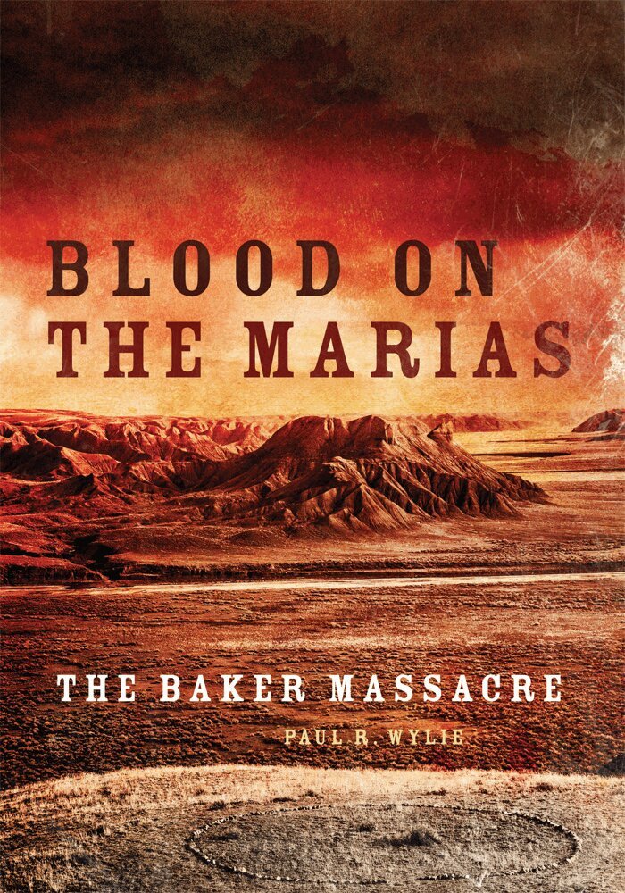 Paul R. Wylie - Blood on the Marias, Häftad