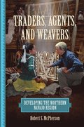 Traders, Agents, and Weavers