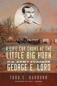 A Life Cut Short at the Little Big Horn