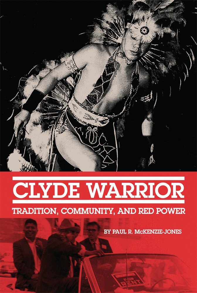 Paul R. McKenzie-Jones - Clyde Warrior, Häftad