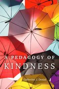 Pedagogy of Kindness
