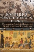Michael Maas, Fay A. Yarbrough - Empires and Indigenous Peoples, Häftad. Tillgänglighet: Kommande